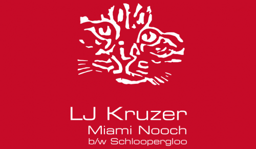 LJ Kruzer - Miami Nooch